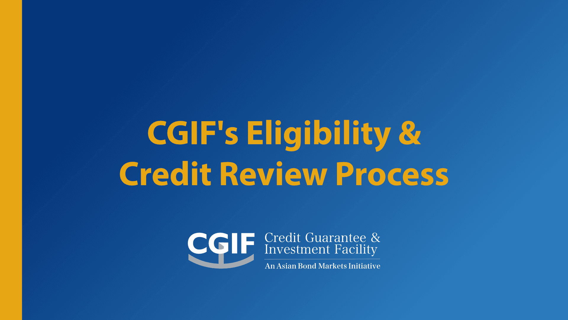 CGIF’s Eligibility and Credit Review Process