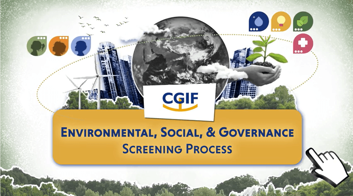 CGIF's Environmental and Social Safeguards Policy and Framework